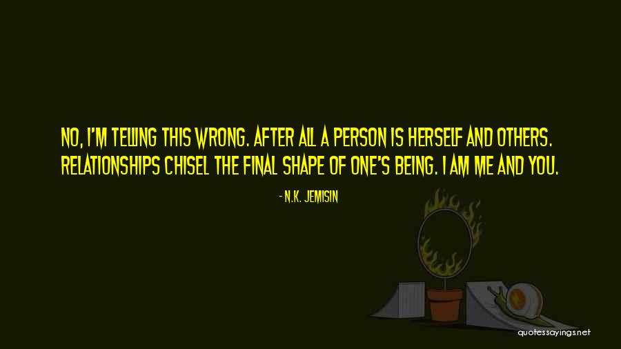Chisel Quotes By N.K. Jemisin Chisel Quotes By N.K. Jemisin