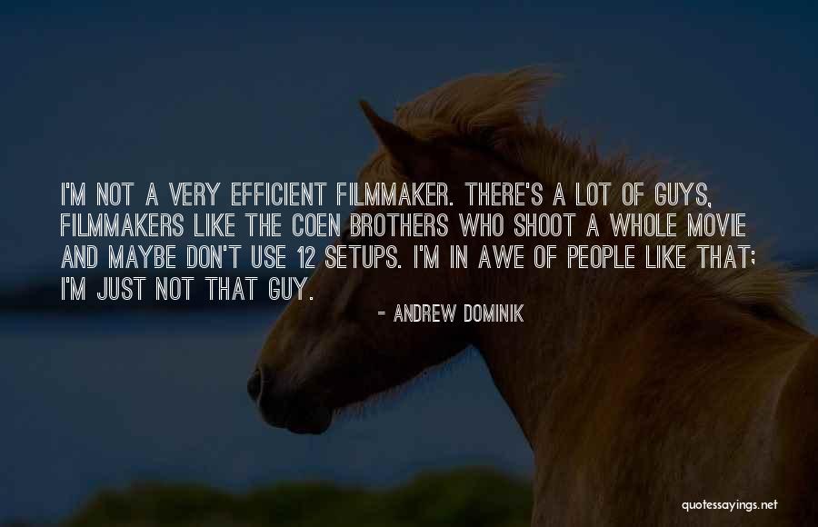 Chiseled Jawline Quotes By Andrew Dominik Chiseled Jawline Quotes By Andrew Dominik