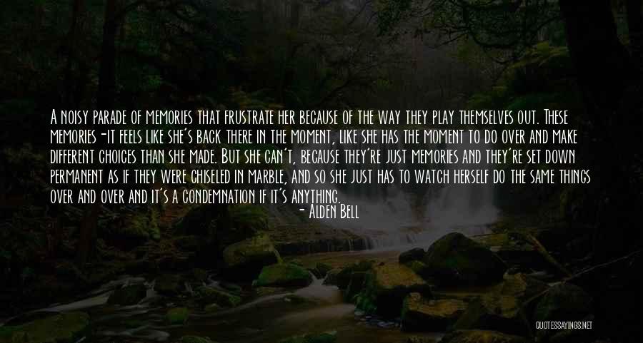 Chiseled Quotes By Alden Bell Chiseled Quotes By Alden Bell