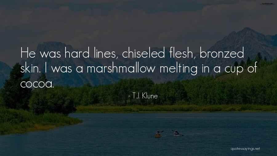 Chiseled Quotes By T.J. Klune Chiseled Quotes By T.J. Klune