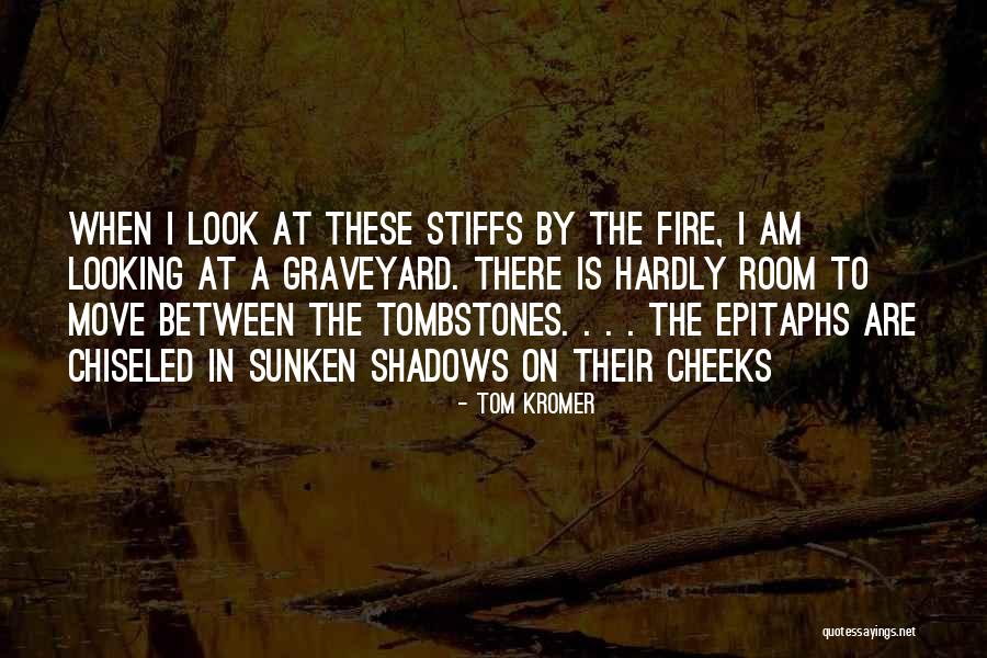 Chiseled Quotes By Tom Kromer Chiseled Quotes By Tom Kromer
