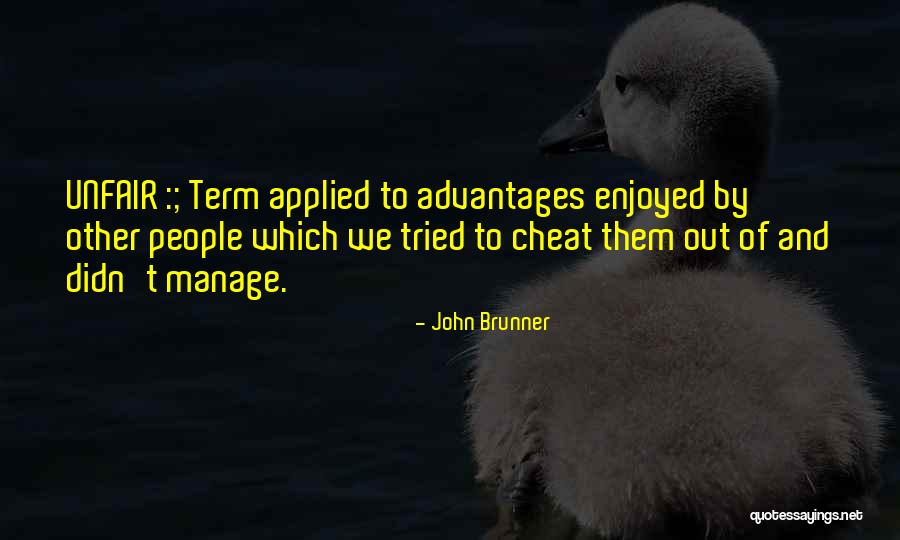 Chisenhall Park Quotes By John Brunner Chisenhall Park Quotes By John Brunner