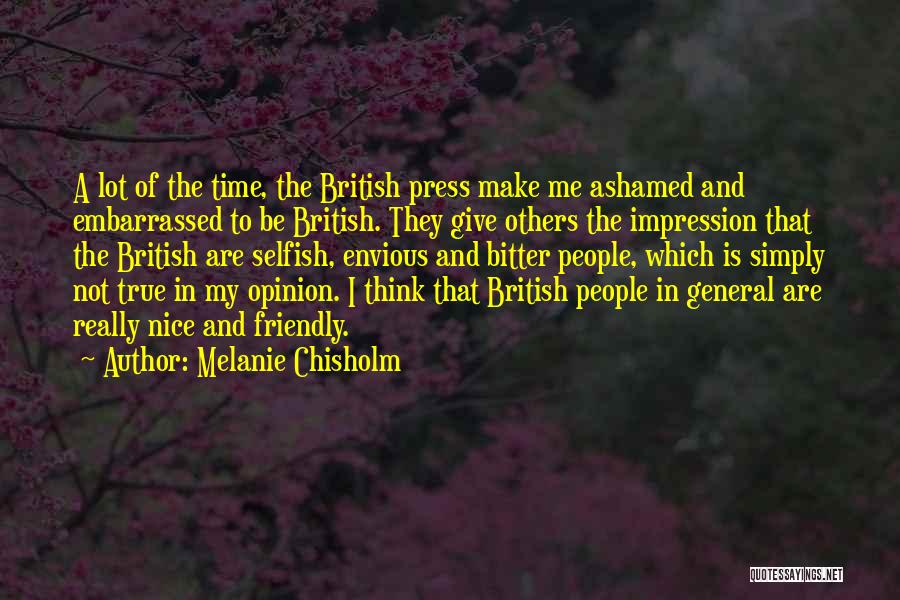 Chisholm Quotes By Melanie Chisholm