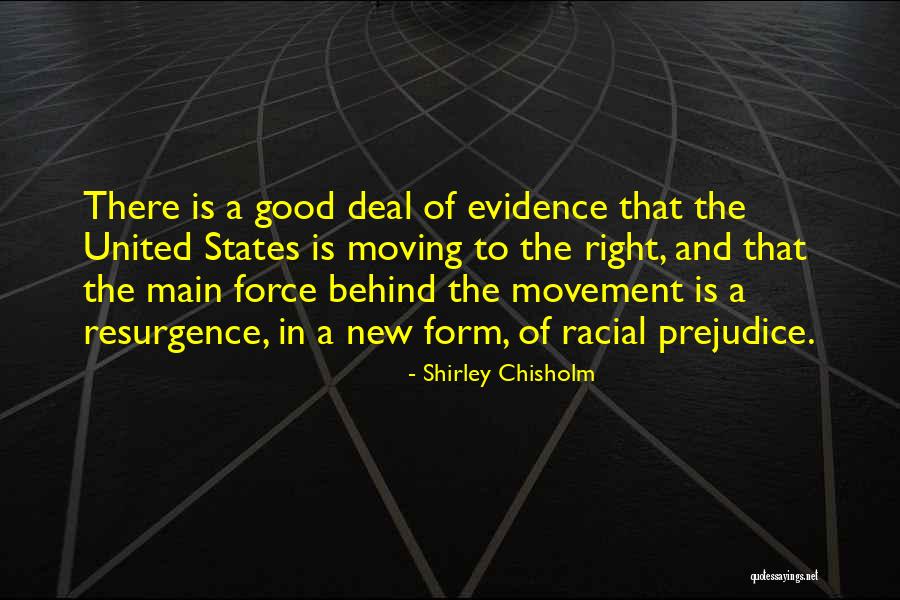 Chisholm Shirley Quotes By Shirley Chisholm