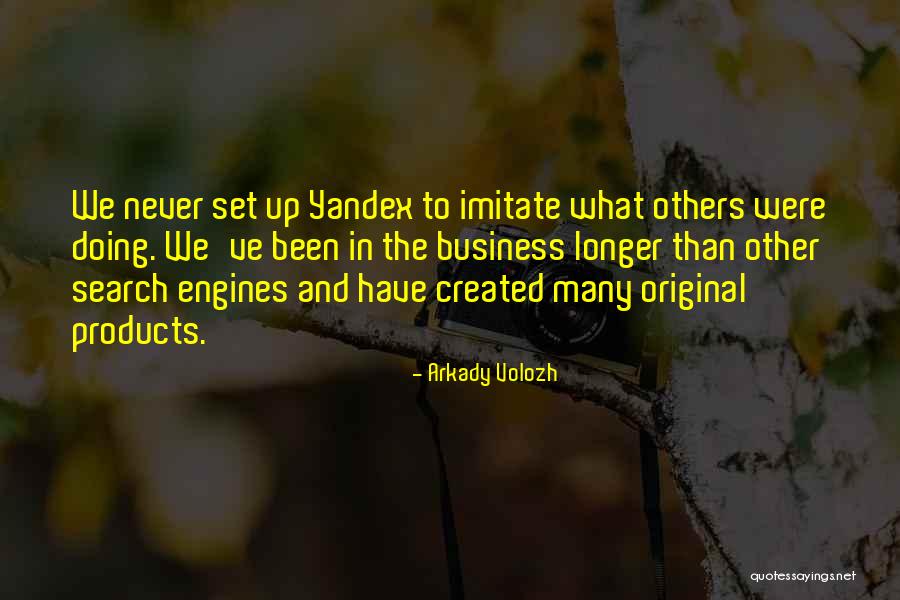 Chispazo De Hoy Quotes By Arkady Volozh Chispazo De Hoy Quotes By Arkady Volozh