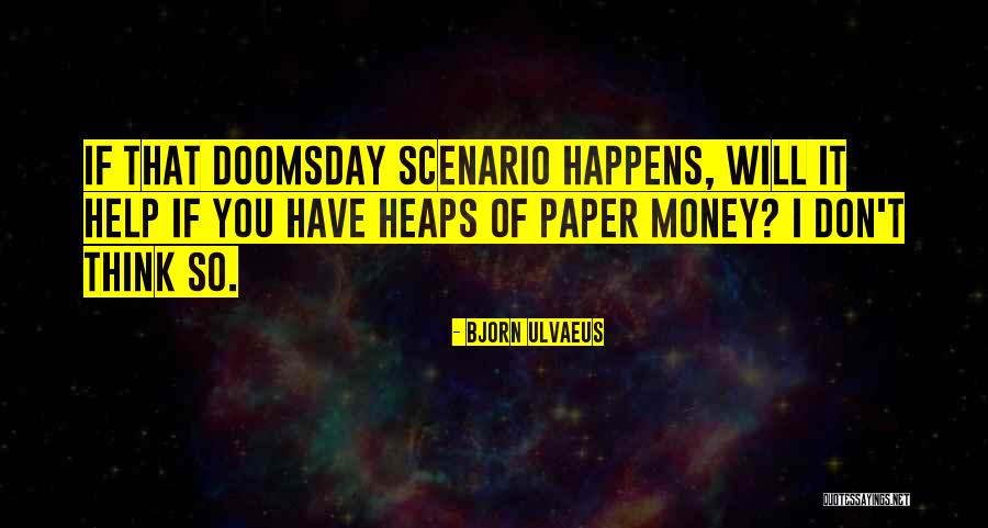 Chispazo De Hoy Quotes By Bjorn Ulvaeus Chispazo De Hoy Quotes By Bjorn Ulvaeus