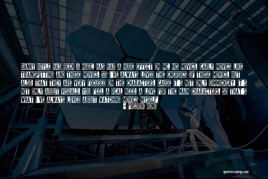 Chispazo De Hoy Quotes By Fredrik Bond Chispazo De Hoy Quotes By Fredrik Bond