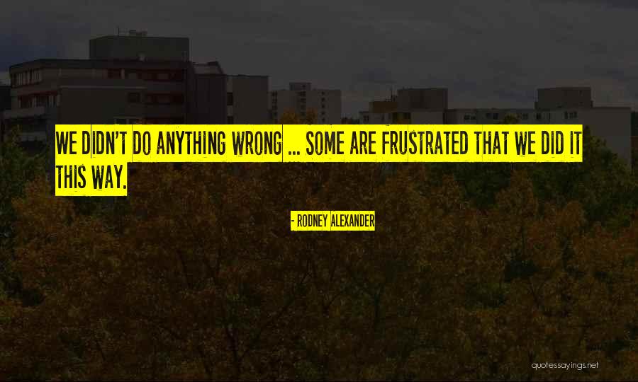 Chistyakova Quotes By Rodney Alexander Chistyakova Quotes By Rodney Alexander