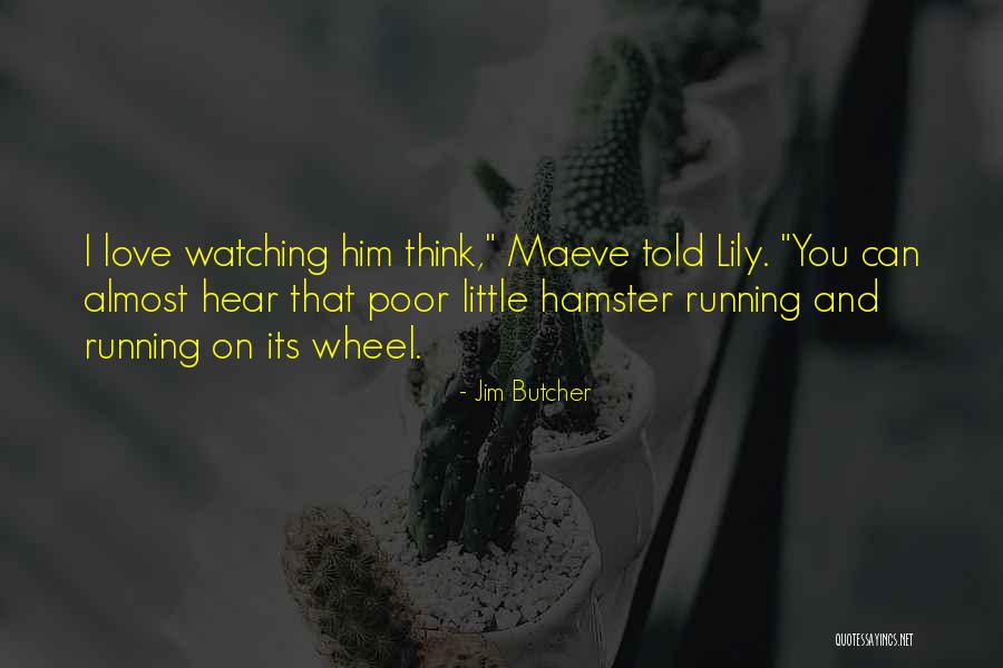 Chiswick W4 Quotes By Jim Butcher Chiswick W4 Quotes By Jim Butcher