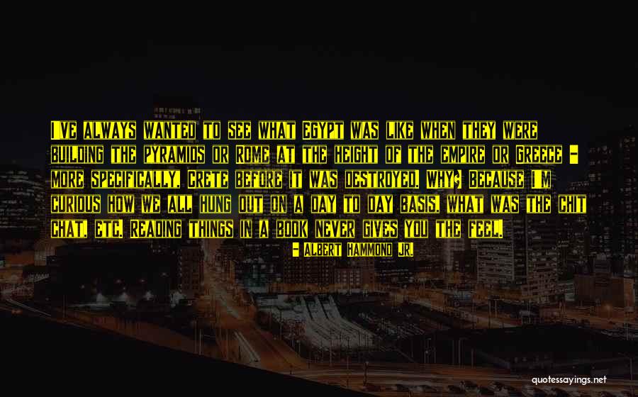 Chit Quotes By Albert Hammond Jr. Chit Quotes By Albert Hammond Jr.