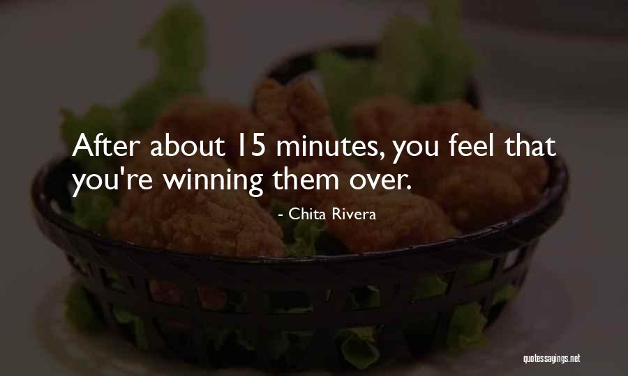 Chita Quotes By Chita Rivera Chita Quotes By Chita Rivera