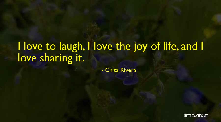 Chita Quotes By Chita Rivera Chita Quotes By Chita Rivera
