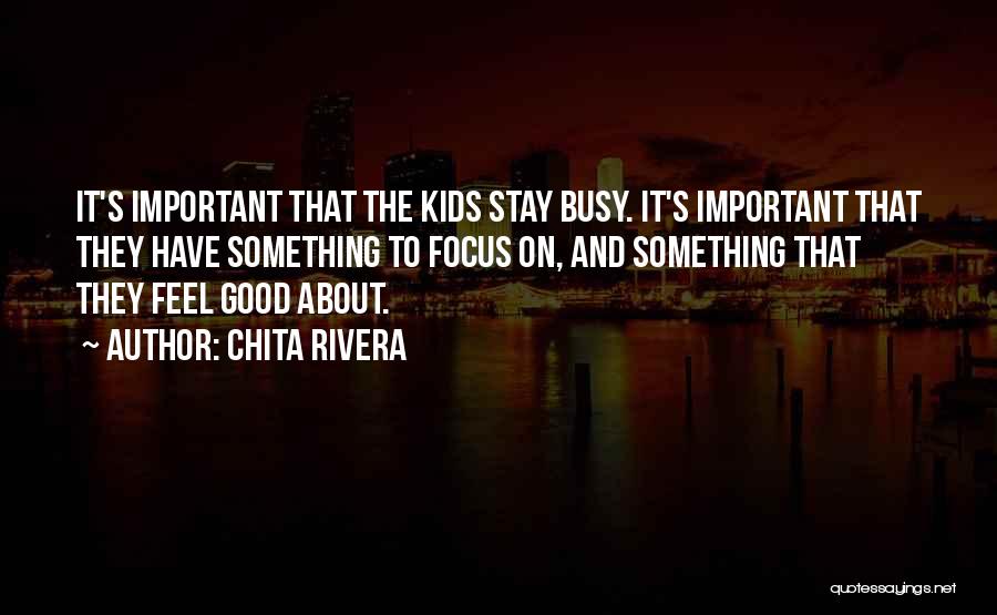 Chita Rivera Quotes 1357257