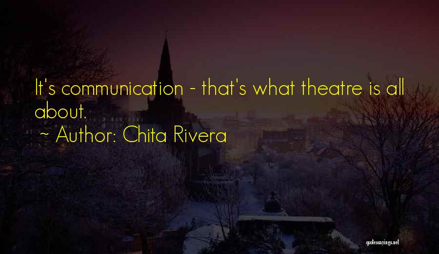 Chita Rivera Quotes 1808608