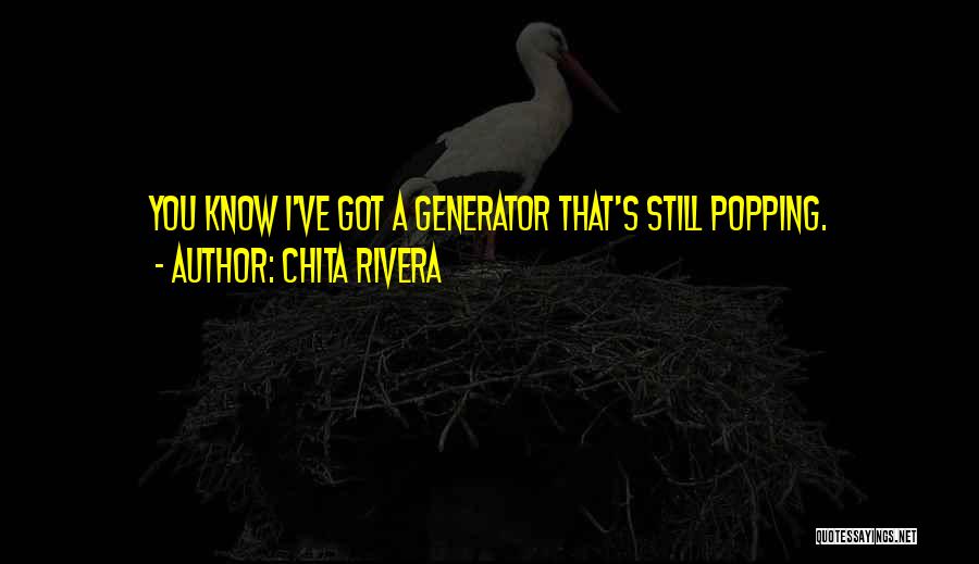 Chita Rivera Quotes 2032848