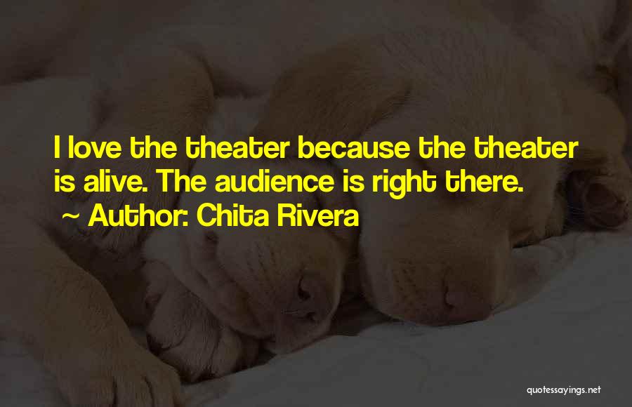 Chita Rivera Quotes 280400