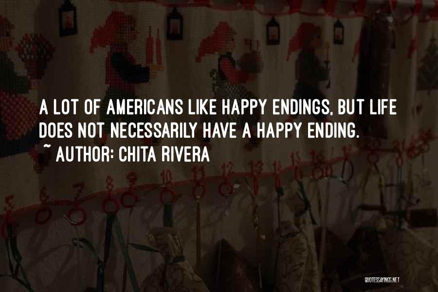 Chita Rivera Quotes 700517