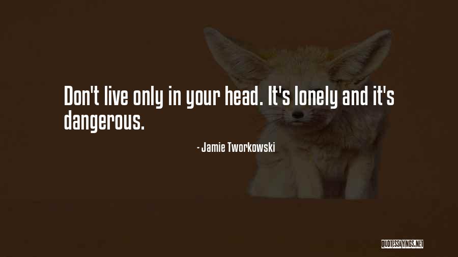 Chitare Electroacustice Quotes By Jamie Tworkowski Chitare Electroacustice Quotes By Jamie Tworkowski