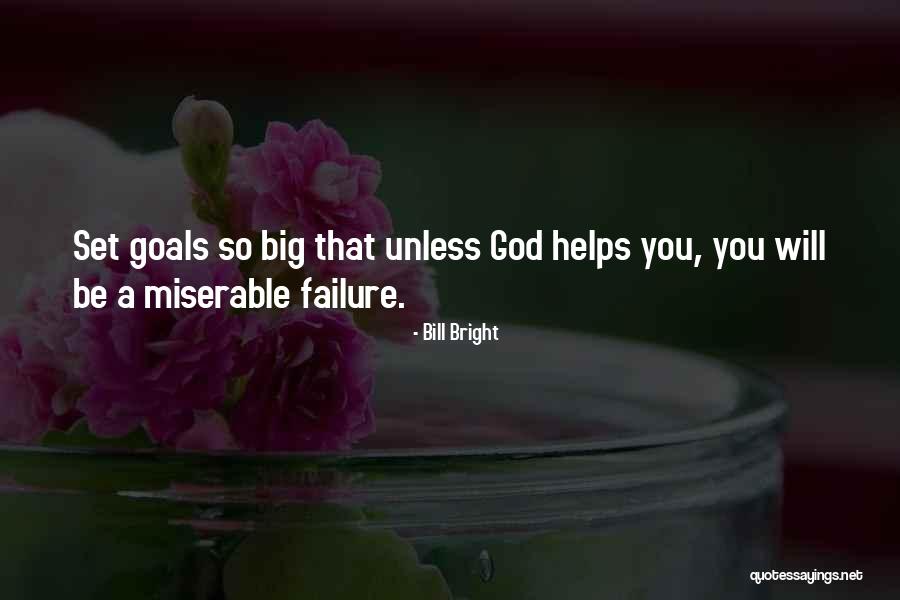 Chitare Sau Quotes By Bill Bright Chitare Sau Quotes By Bill Bright