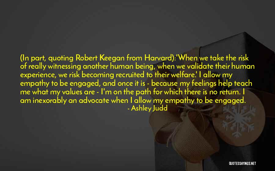 Chitayat Sammy Quotes By Ashley Judd Chitayat Sammy Quotes By Ashley Judd