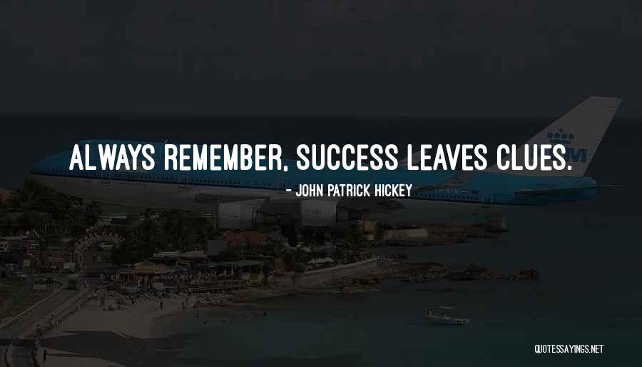 Chitayat Sammy Quotes By John Patrick Hickey Chitayat Sammy Quotes By John Patrick Hickey