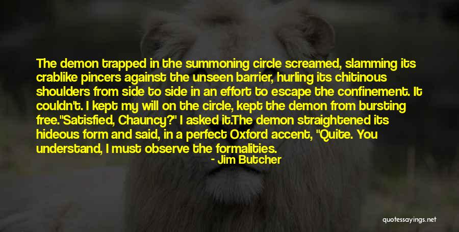 Chitinous Quotes By Jim Butcher Chitinous Quotes By Jim Butcher