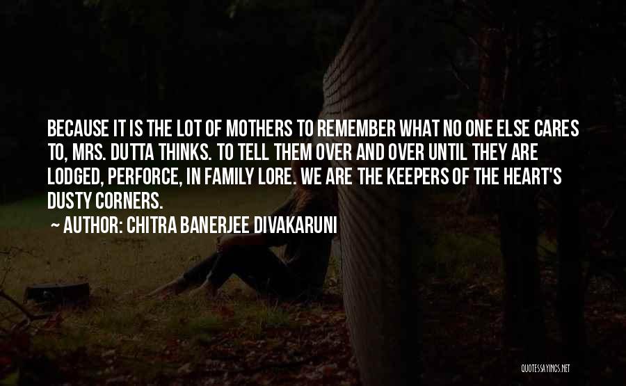 Chitra Banerjee Divakaruni Quotes 1298311