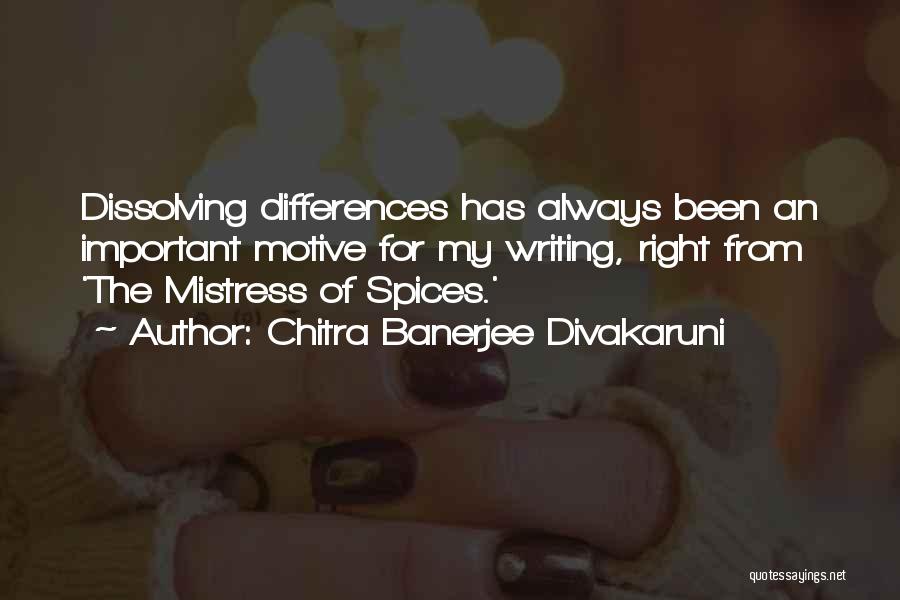 Chitra Banerjee Divakaruni Quotes 1395733