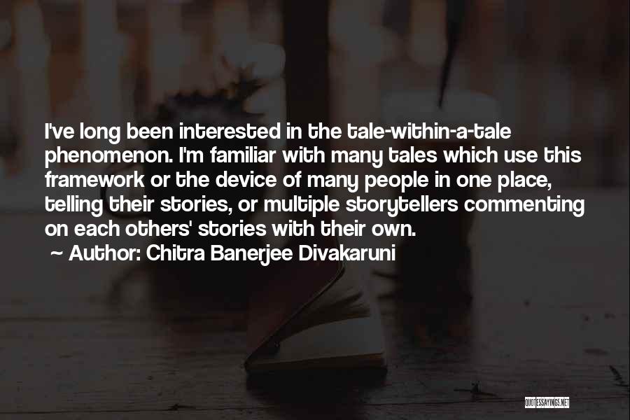 Chitra Banerjee Divakaruni Quotes 1774163