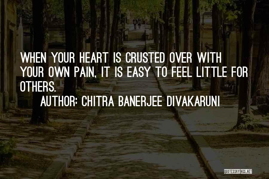 Chitra Banerjee Divakaruni Quotes 242435