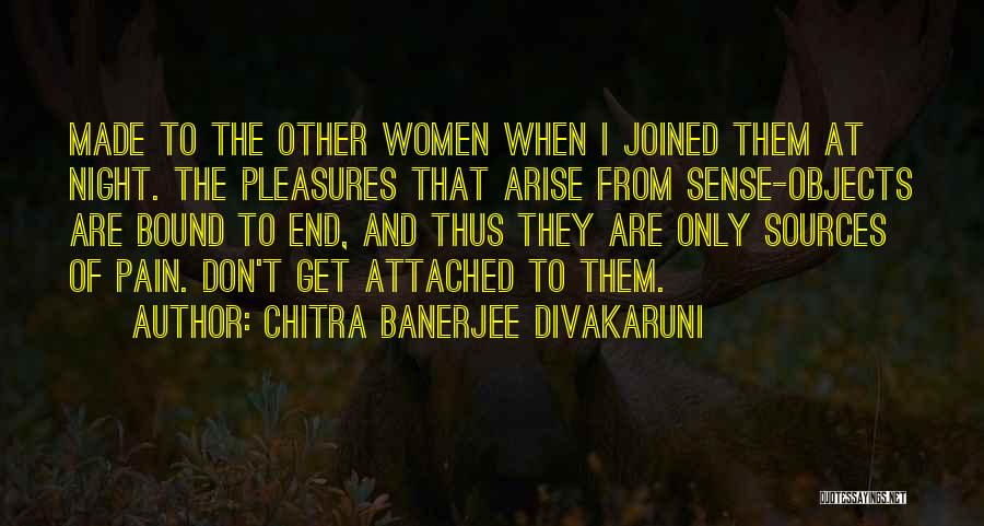 Chitra Banerjee Divakaruni Quotes 401100