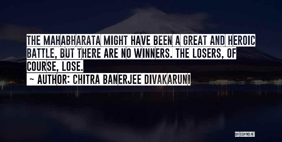 Chitra Banerjee Divakaruni Quotes 705617