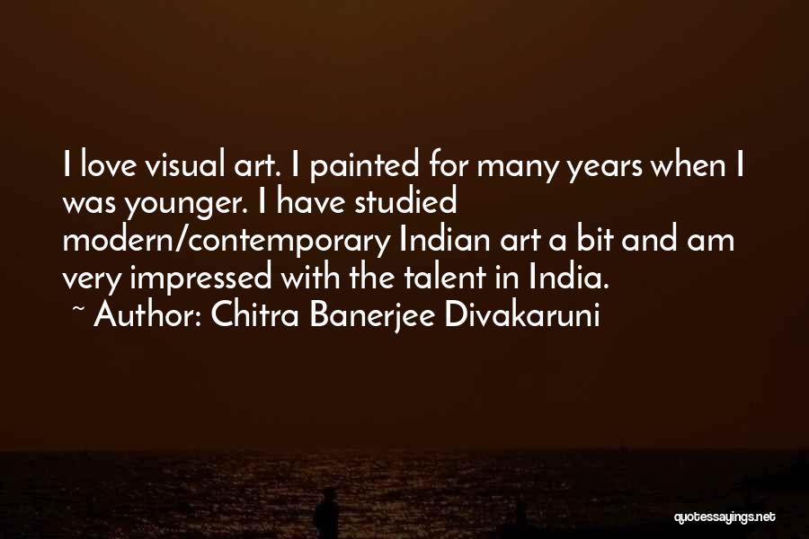 Chitra Banerjee Divakaruni Quotes 851453