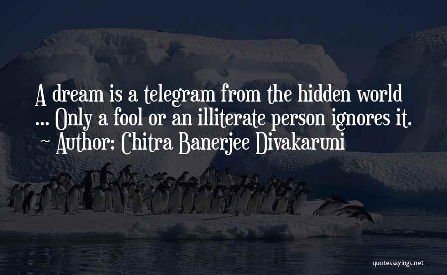 Chitra Banerjee Divakaruni Quotes 907621