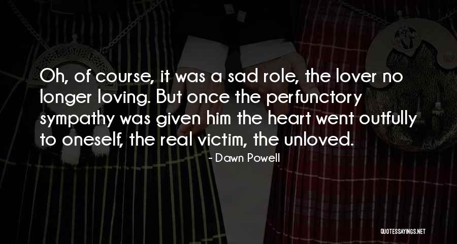 Chitrita Banerji Quotes By Dawn Powell Chitrita Banerji Quotes By Dawn Powell