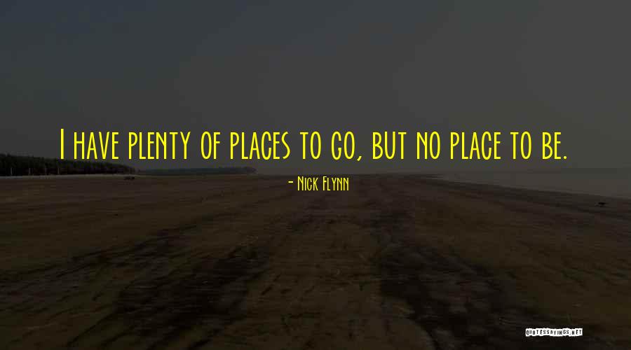 Chitrita Moulik Quotes By Nick Flynn Chitrita Moulik Quotes By Nick Flynn