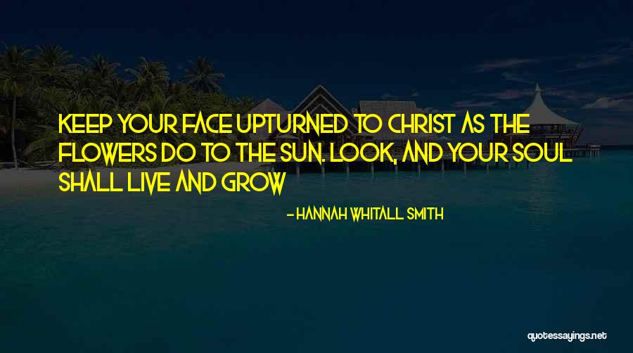 Chittaranjan Patel Quotes By Hannah Whitall Smith Chittaranjan Patel Quotes By Hannah Whitall Smith