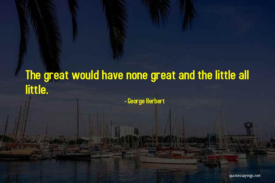 Chittesters Quotes By George Herbert Chittesters Quotes By George Herbert