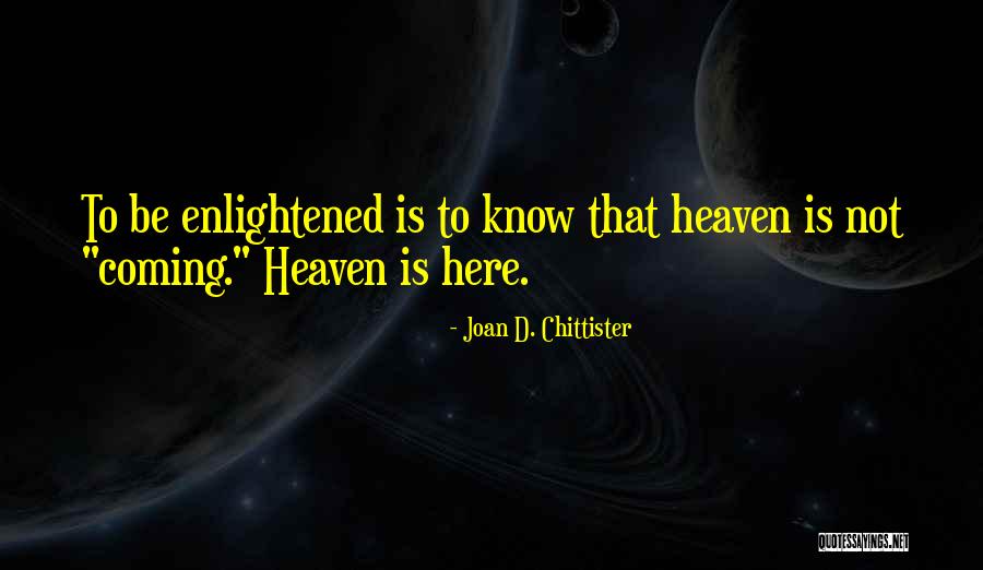 Chittister Joan Quotes By Joan D. Chittister Chittister Joan Quotes By Joan D. Chittister