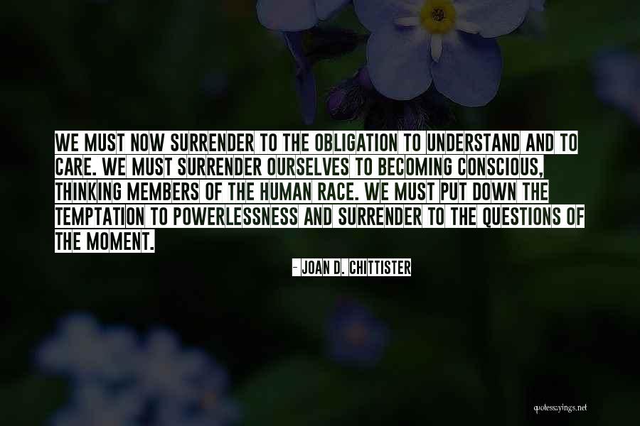 Chittister Joan Quotes By Joan D. Chittister Chittister Joan Quotes By Joan D. Chittister