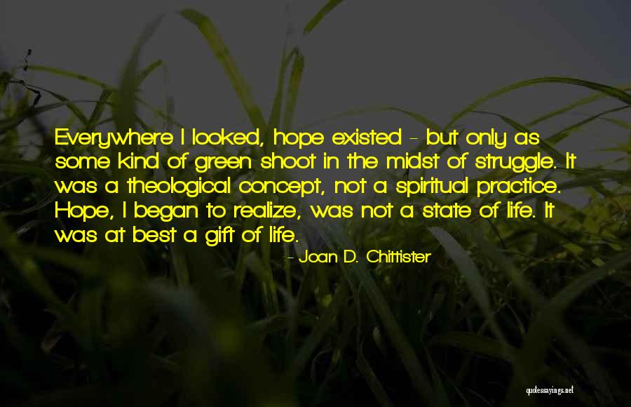 Chittister Joan Quotes By Joan D. Chittister Chittister Joan Quotes By Joan D. Chittister