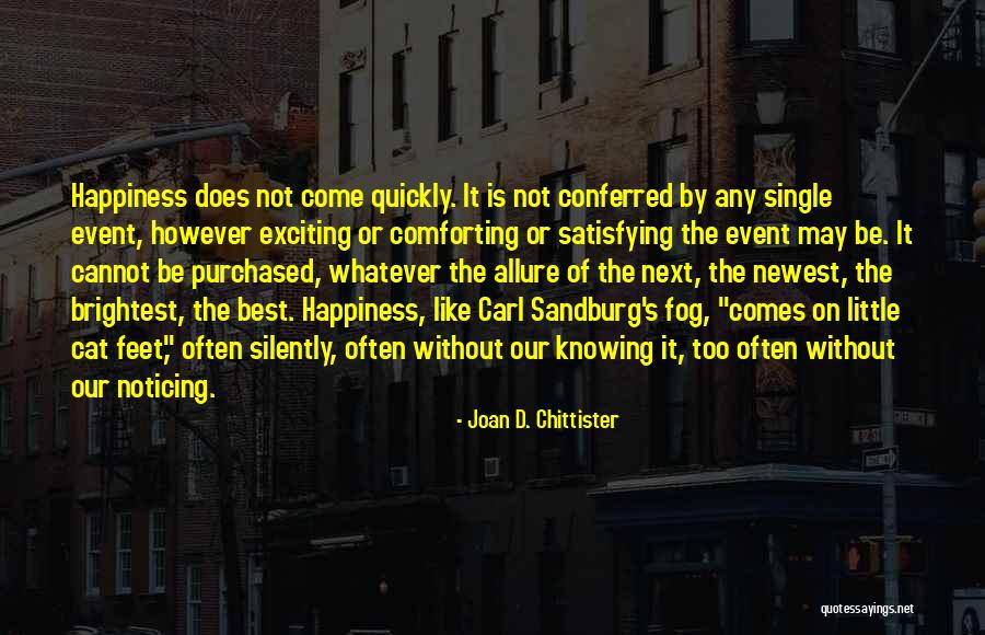 Chittister Joan Quotes By Joan D. Chittister Chittister Joan Quotes By Joan D. Chittister