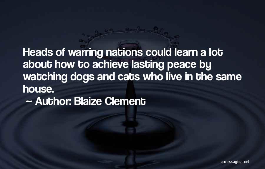 Chittocks Quotes By Blaize Clement