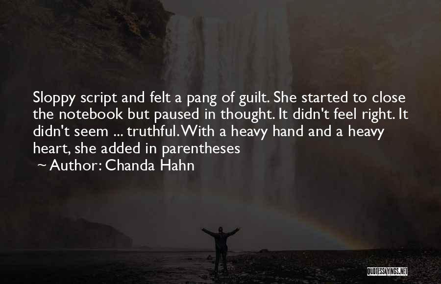 Chiusanos Legends Quotes By Chanda Hahn
