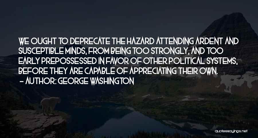Chiusanos Legends Quotes By George Washington