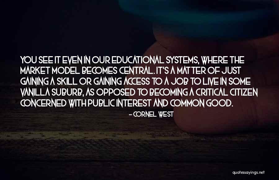 Chivalries Quotes By Cornel West Chivalries Quotes By Cornel West