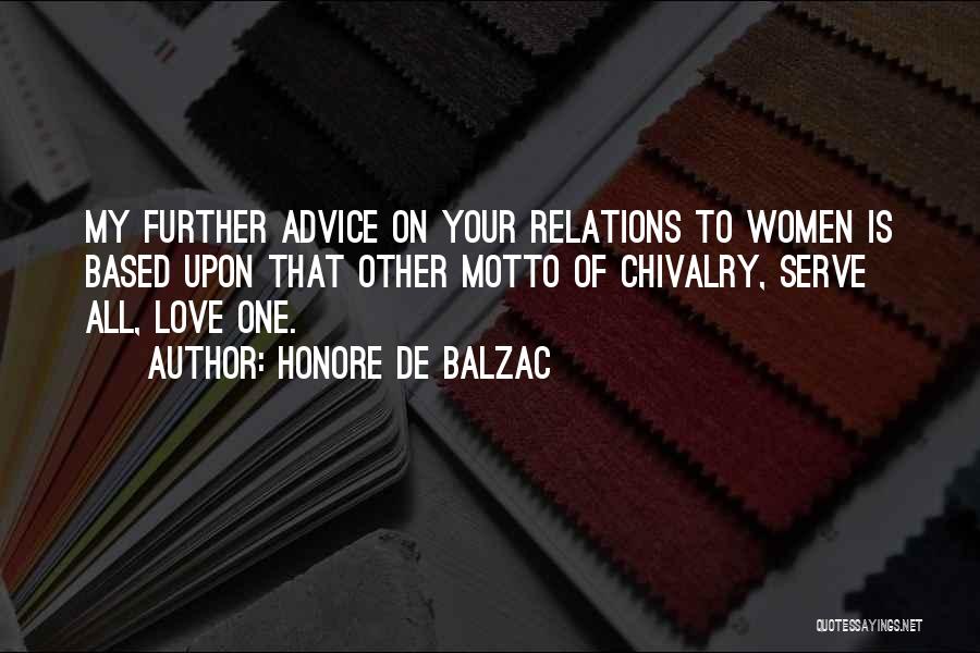 Chivalry And Love Quotes By Honore De Balzac