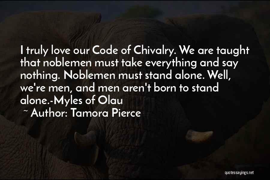 Chivalry And Love Quotes By Tamora Pierce