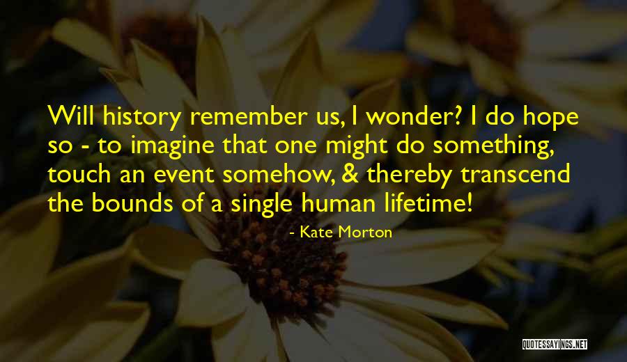 Chivda Telugu Quotes By Kate Morton Chivda Telugu Quotes By Kate Morton