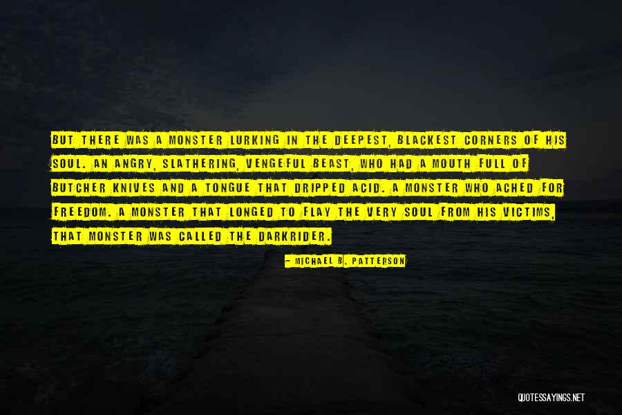 Chivero Quotes By Michael B. Patterson Chivero Quotes By Michael B. Patterson